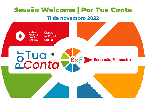 Sessão Welcome da 2ª Edição do “Por Tua Conta” acontece já no próximo dia 11 de novembro!