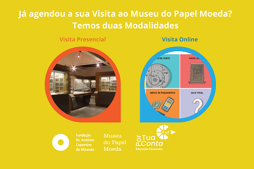 Visita orientada ao Museu do Papel Moeda, já marcou a sua?